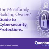 Graphic that says "The Multifamily Building Owners' Guide to Cybersecurity Protections"