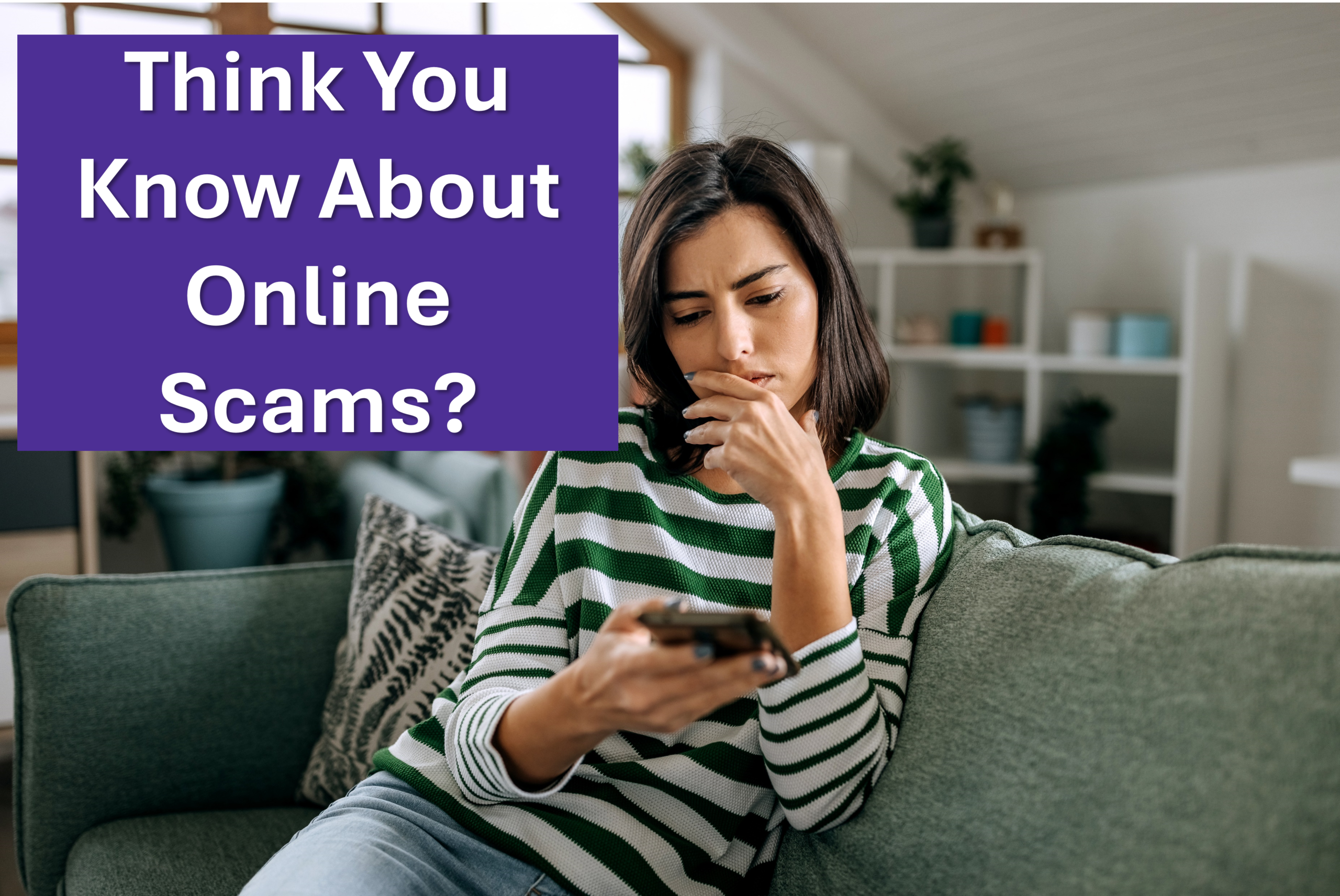 Learn about internet scams