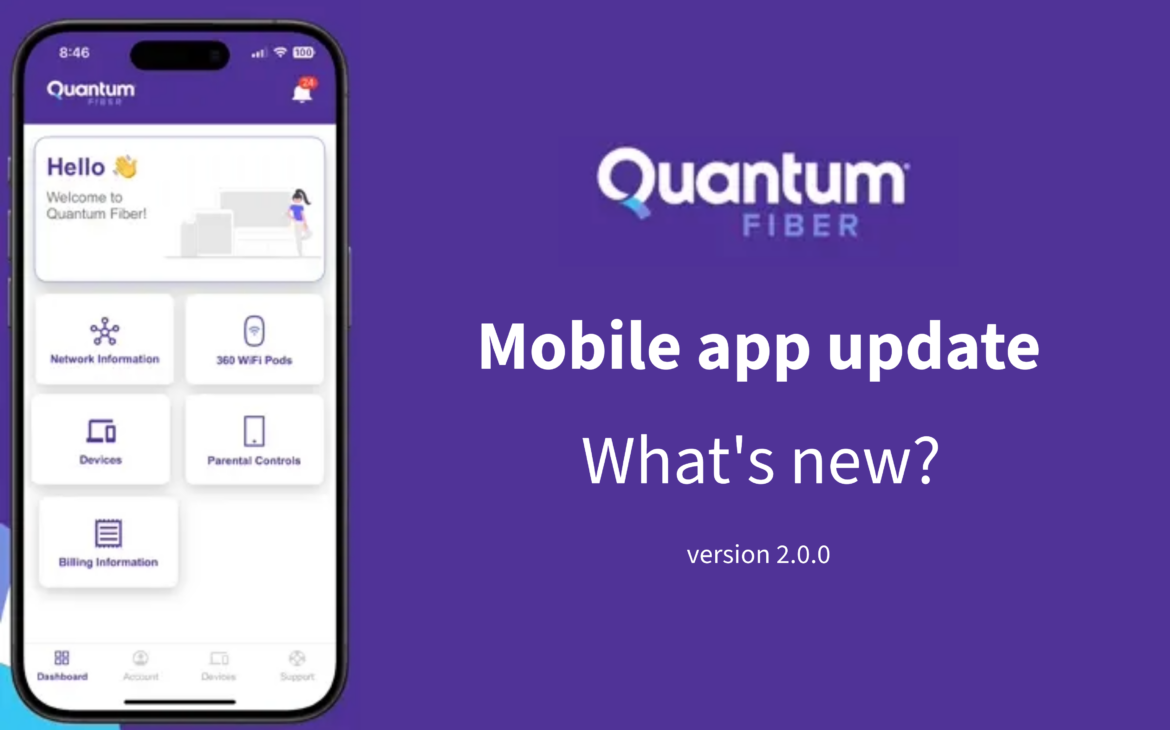 Quantum Fiber Mobile App Update